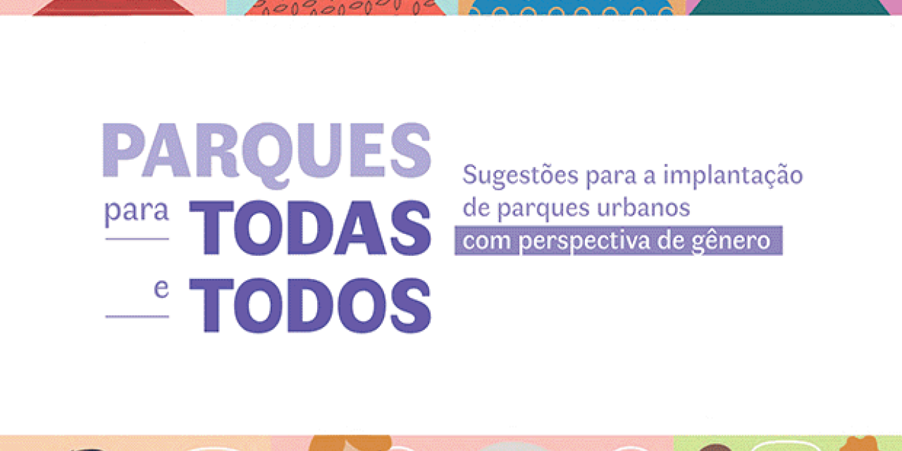 Parques para Todas e Todos